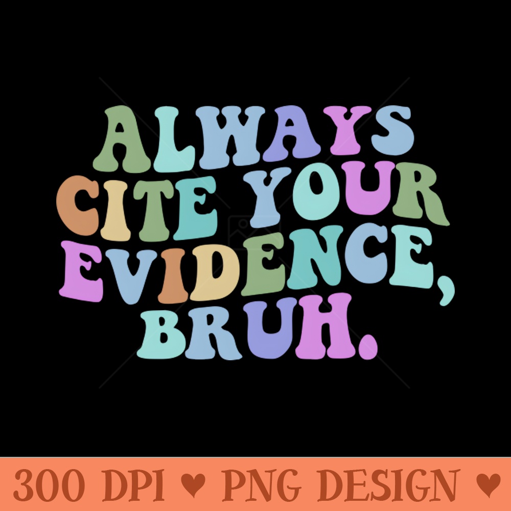 English Teacher , Text Evidence Tshirt, English Teacher Gift, Research , Bruh Teacher , Funny Teacher s, Grammar - - Customer Support