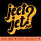Jeet Jet Pittsburghese - PNG Download Store - Good Value