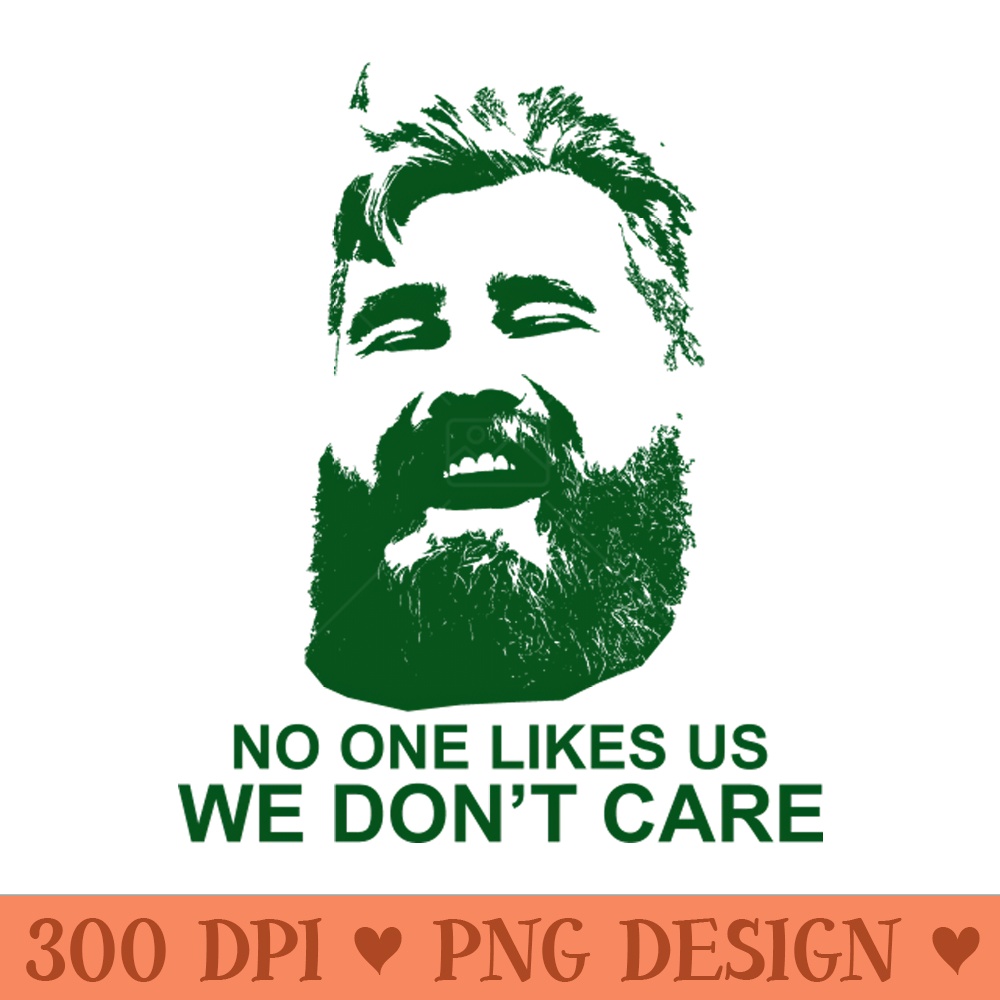 We Dont Care. - - Professional Design