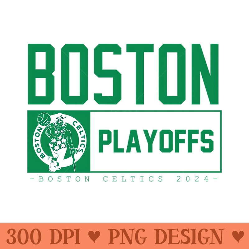 BOSTON CELTICS PLAYOFFS - PNG Designs - Variety