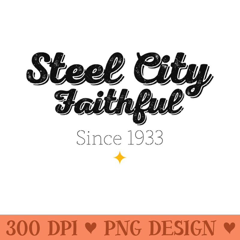 Steel City Faithful - PNG Download - Latest Updates