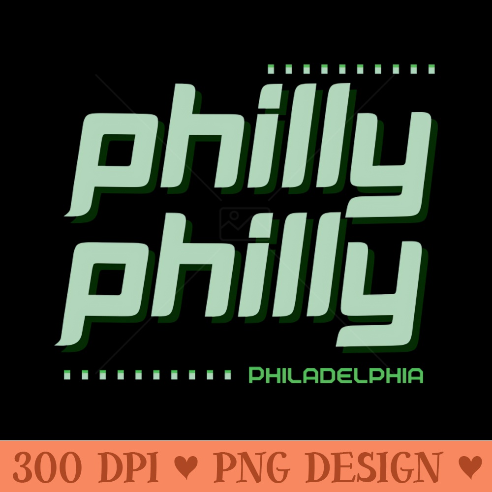 Philly PhillyPhiladelphia - PNG Design Downloads - Popularity