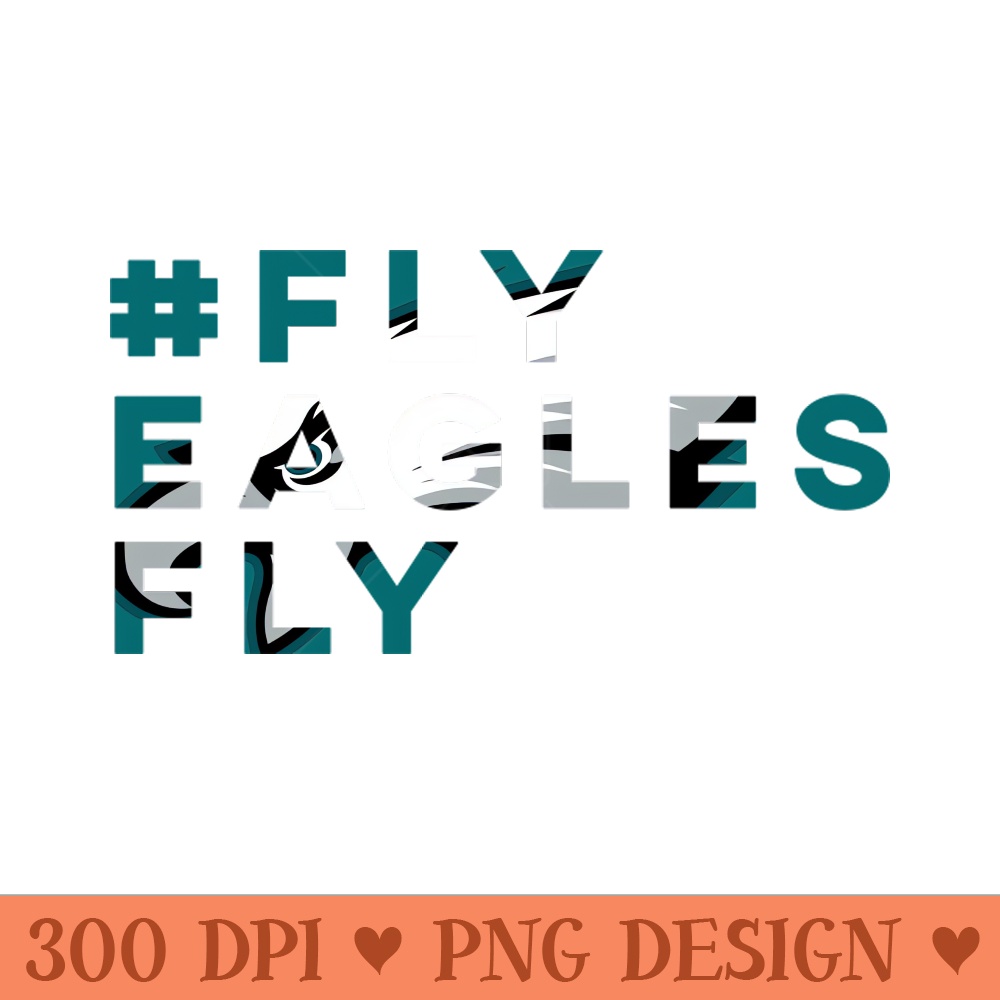 Fly Eagles Fly - PNG Designs - Unique
