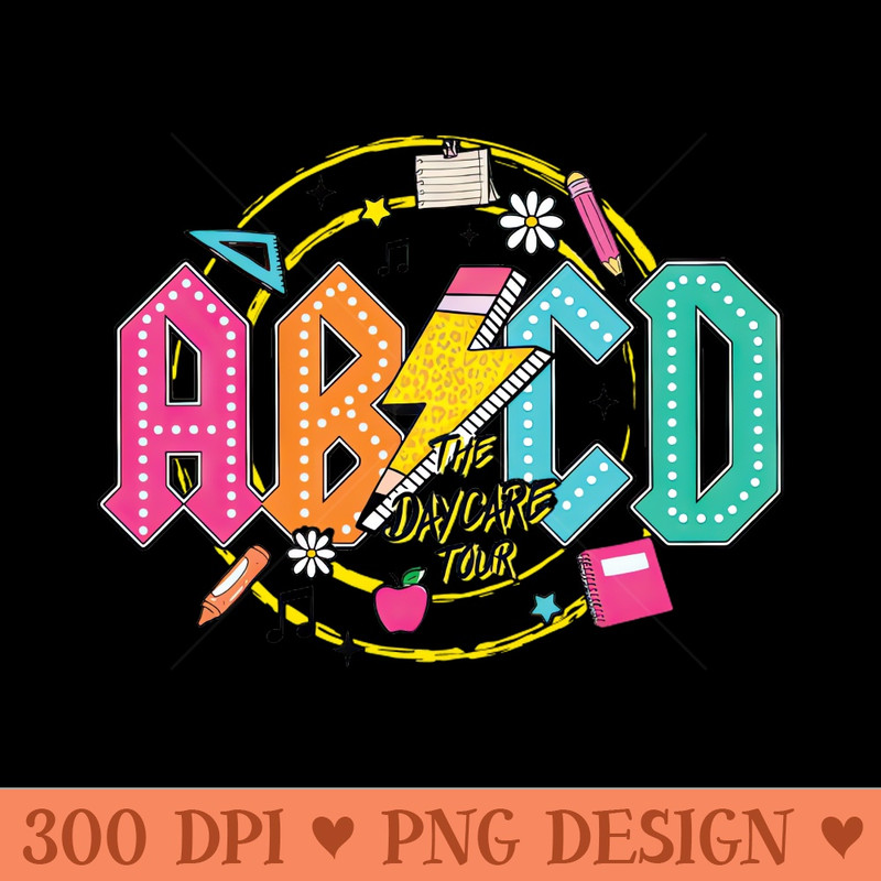 Daycare Funny Colorful Teacher Daycare Tour - PNG Designs - Latest Updates