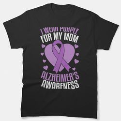 alzheimers awareness dementia mental illness classic t-shirt