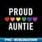 Lgbt Ally Proud Auntie Lgbtq Gay Pride Aunt Rainbow - PNG Transparent Digital Download File for Sublimation
