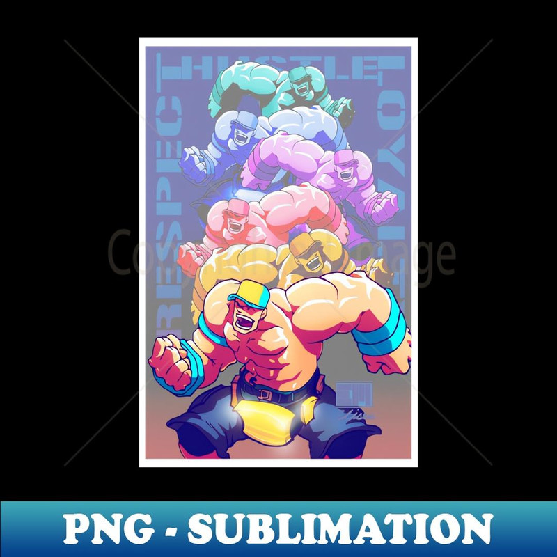 John Cena Hustle - Digital Sublimation Download File