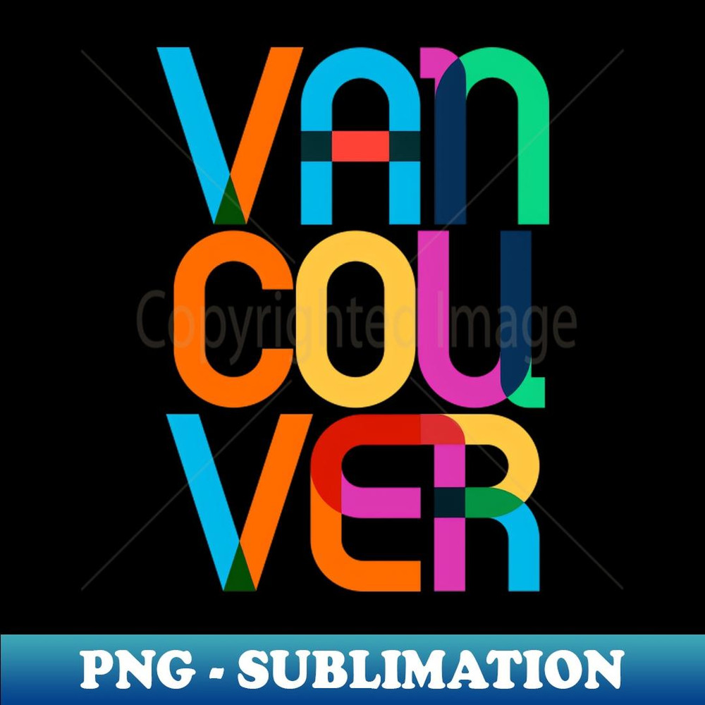 Vancouver Canada Pop Art Letters - Creative Sublimation PNG Download