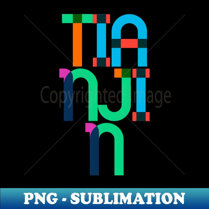Tianjin China Pop Art Letters - Premium Sublimation Digital Download