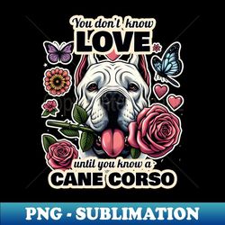 cane corso valentine's day - signature sublimation png file