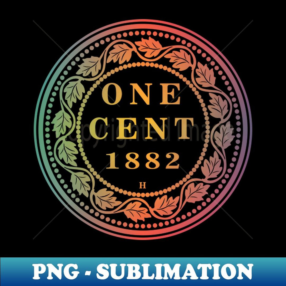 One Cent Dollar - Exclusive Sublimation Digital File