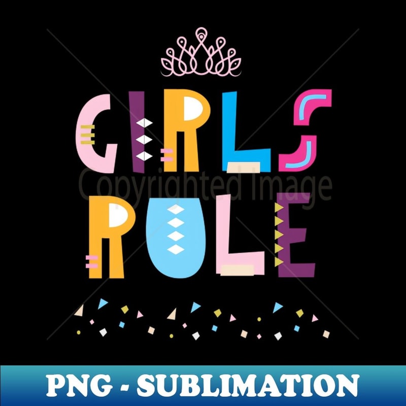 Girls Rule - Vintage Sublimation PNG Download