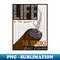 Life Is Too Short To Smoke Bad Cigars, Cigar Lover - Premium PNG Sublimation File