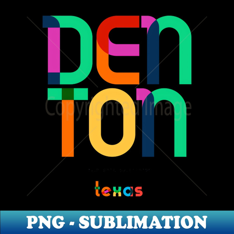 Denton Texas Mid Century, Pop Art, - Creative Sublimation PNG Download
