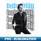 Baby billy x 90s retro - Modern Sublimation PNG File