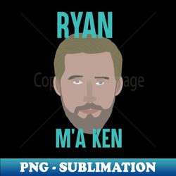 ryan m'a ken - stylish sublimation digital download