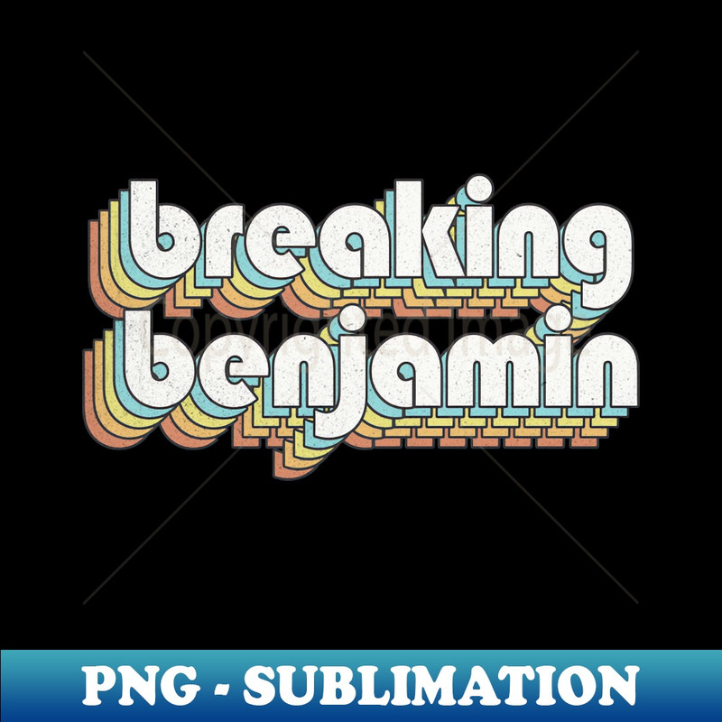 Retro Breaking Benjamin - PNG Sublimation Digital Download