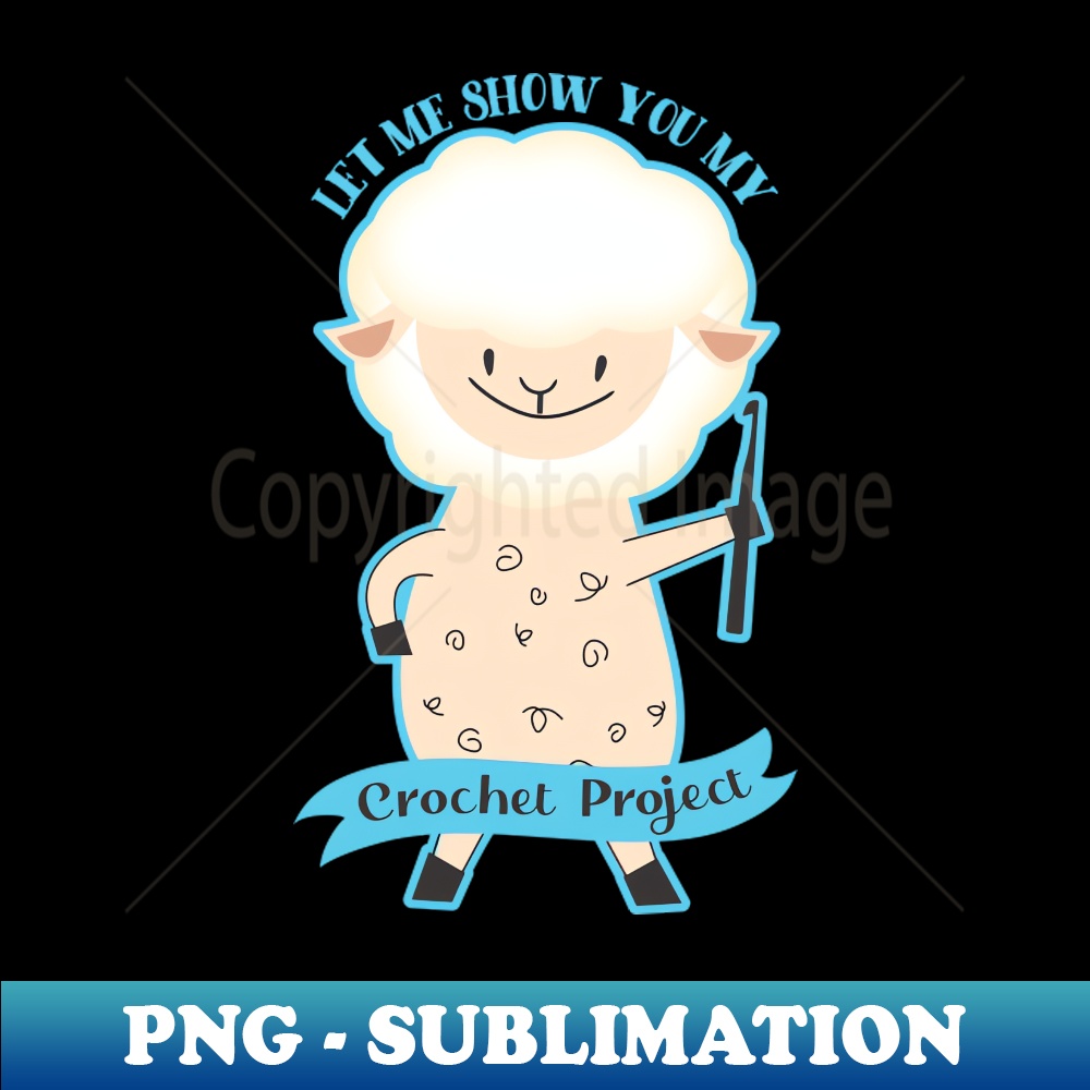 Funny sheared sheep crochet hook yarn crafts crafting - Decorative Sublimation PNG File