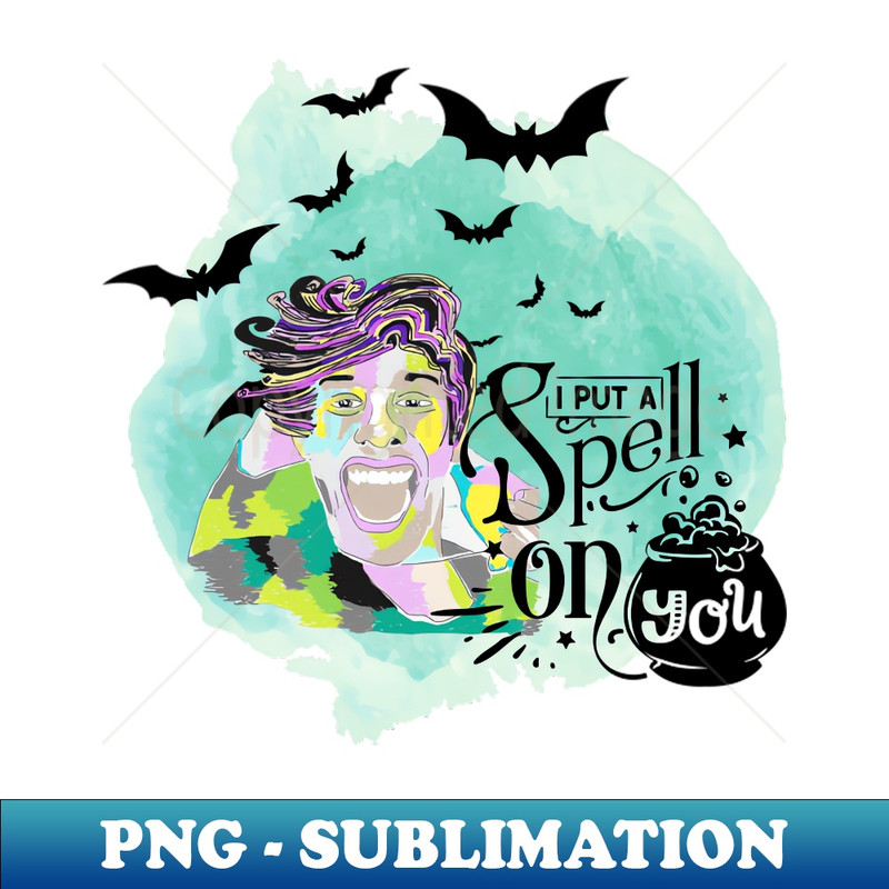 I put a spell on you boy - Trendy Sublimation Digital Download