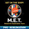 Meteorite Collector M.E.T. Meteorite Exploration Team Get in the Ship! Meteorite - Premium PNG Sublimation File
