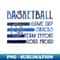 Basketball Loud Proud Basketball Team Gift For Men Women - PNG Transparent Sublimation Design