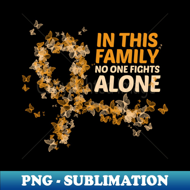 Appendix Support In This Family No One Fight Alone - Stylish Sublimation Digital Download