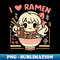 I Love Ramen - Cute Kawaii Girl Princess - Retro Graphic - Unique Sublimation PNG Download