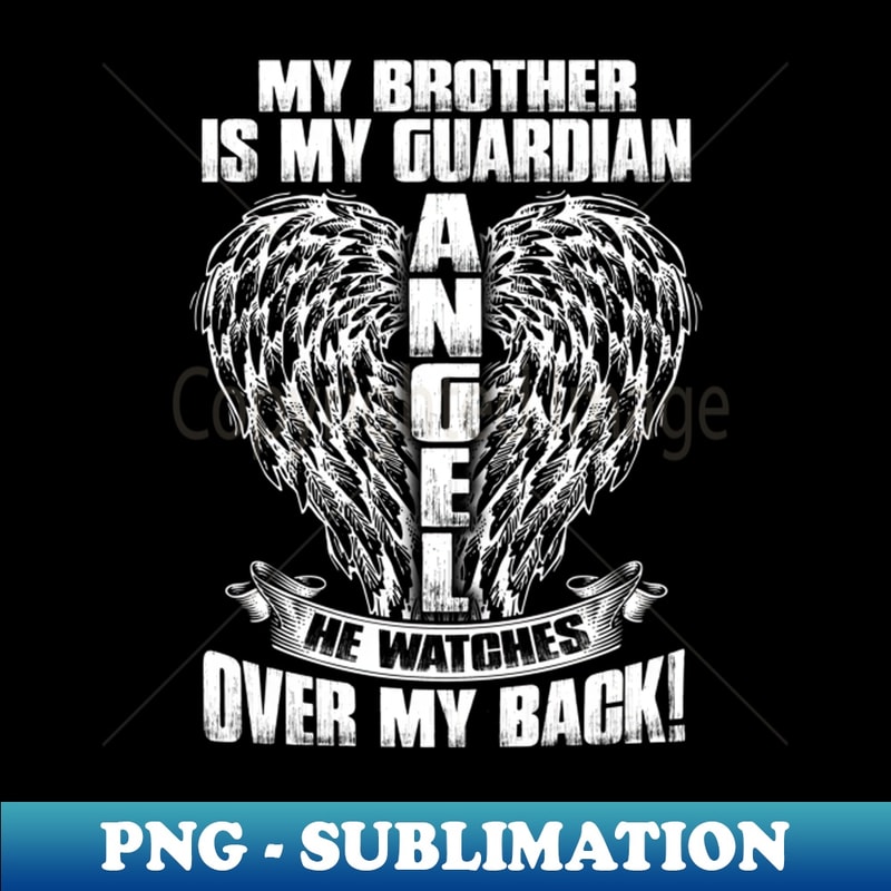 Memorial Of My Brother Loss Of Brother Brother In Heaven - Signature Sublimation PNG File