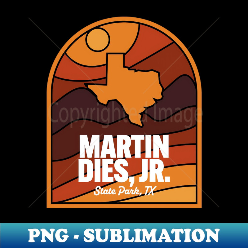 Martin Dies, Jr. State Park Texas - Creative Sublimation PNG Download