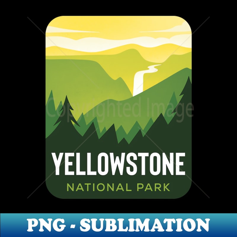 Yellowstone National Park WY 1 - Sublimation-Ready PNG File