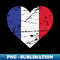 French Heart Flag France Patriot Fan - Trendy Sublimation Digital Download