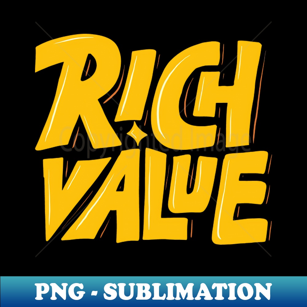 Rich Value - Vintage Sublimation PNG Download