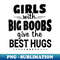 Girls With Big Boobs Give The Best hugs - Retro PNG Sublimation Digital Download