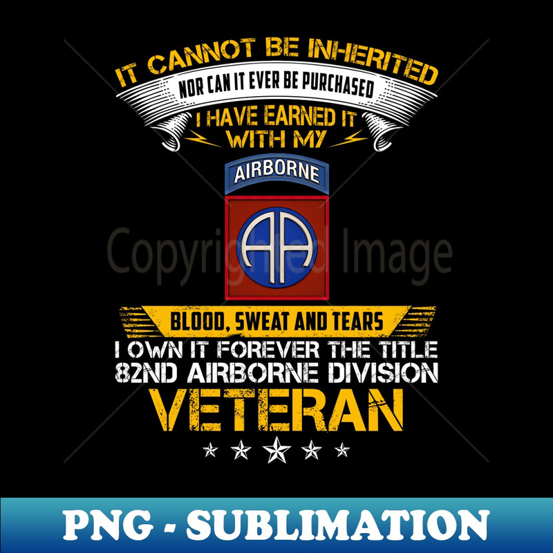 Forever The Title 82Nd Airborne Division Veteran - Unique Sublimation PNG Download