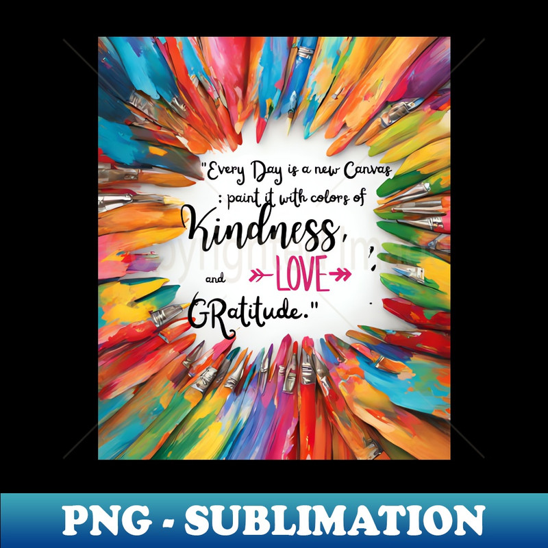 Life lesson from Canvas - PNG Transparent Digital Download File for Sublimation