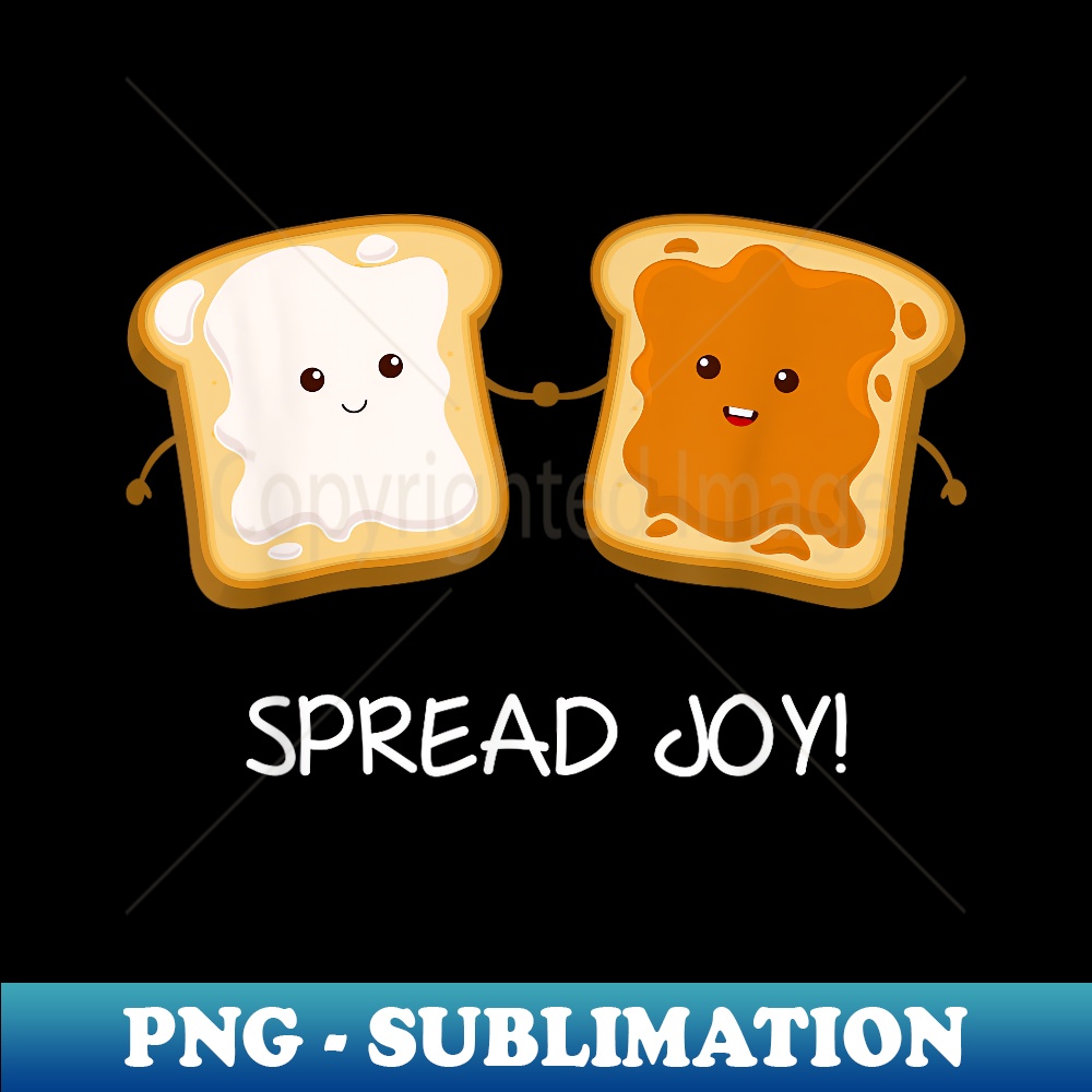 Spread Joy Peanut Butter And Marshmallow Fluffernutter - Instant PNG Sublimation Download