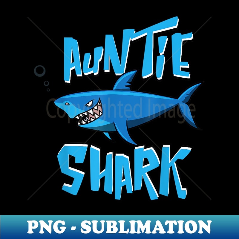 Auntie Shark Cute Shark Lover Fans - PNG Sublimation Digital Download
