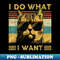 Retro 80s 90s I Do What I Want Cat Funny Cat Lovers - Sublimation-Ready PNG File