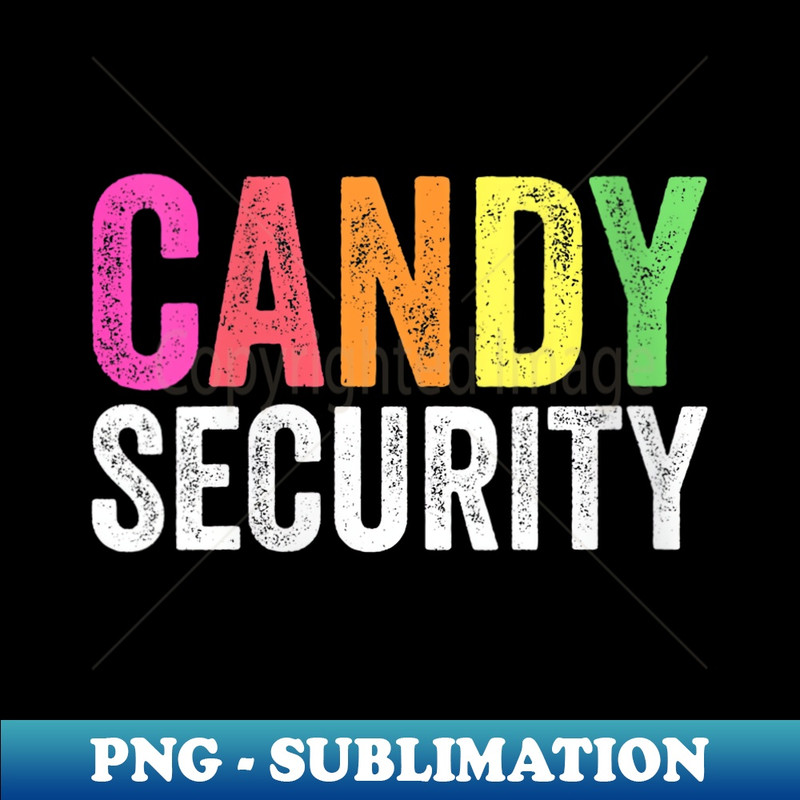 s Funny Candy Security Halloween Costume - PNG Sublimation Digital Download