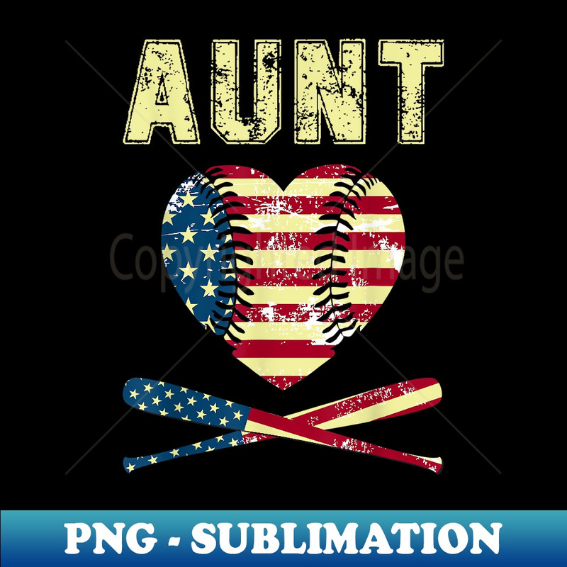 Baseball Softball Aunt , Love Heart American Flag - Digital Sublimation Download File