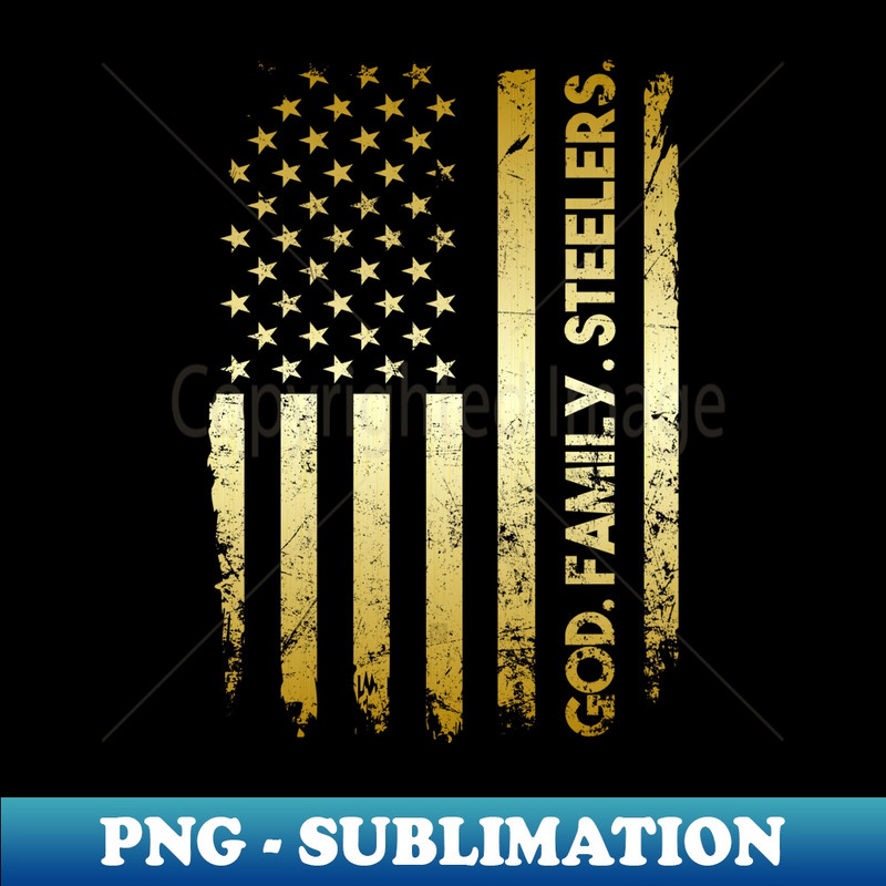 God Family Steelers Pro Us Flag Father's Day Dad - Sublimation-Ready PNG File