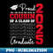 Proud Cousin Of A Class Of 2025 Graduate Senior Graduation - Decorative Sublimation PNG File