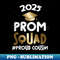Proud Aunt Prom Squad Senior Class of 2025 Graduation Day - PNG Transparent Sublimation File