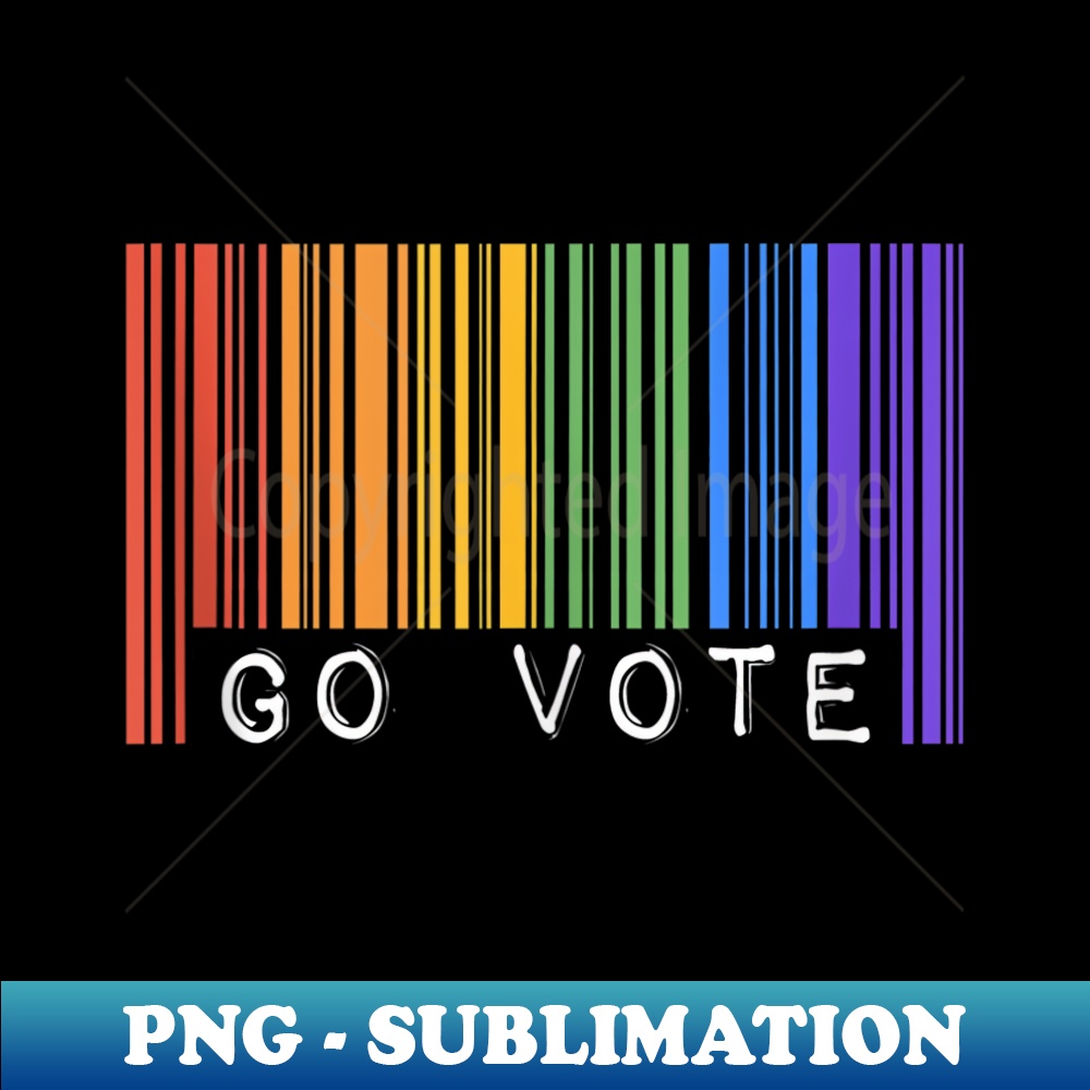 Go Vote Gay Pride Flag Barcode Queer Rainbow LGBTQ Voting - High-Quality PNG Sublimation Download