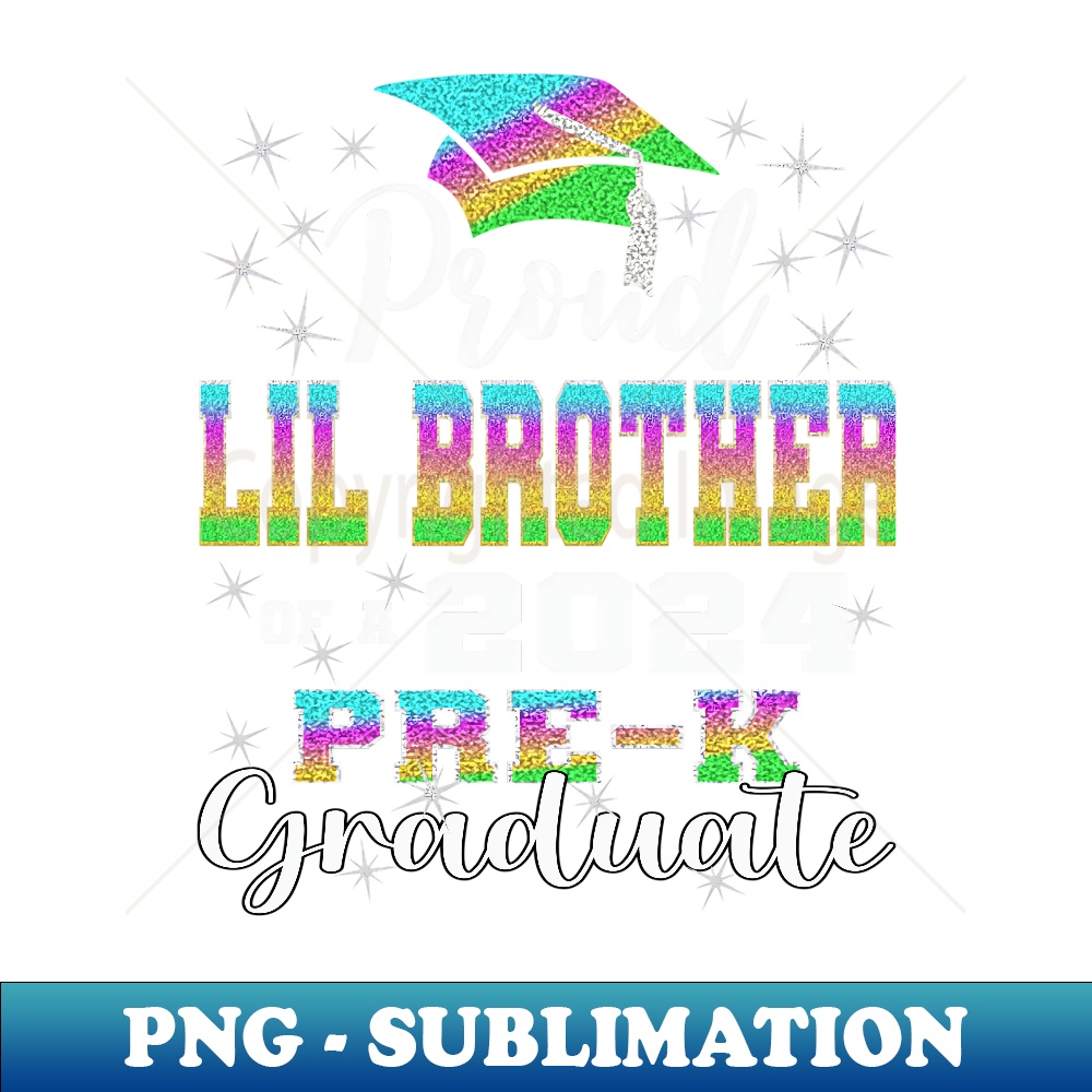 Proud Little Brother of PreK School Graduate 2024 Grad 2036 - Instant PNG Sublimation Download