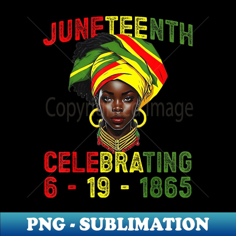 Juneteenth USA African American Melanin Black History Month - PNG Transparent Digital Download File for Sublimation