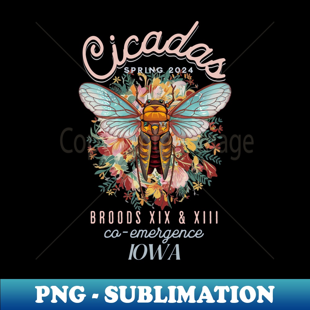 Cicada Iowa Co Emergence 2024 Insect Invasion Bug - Artistic Sublimation Digital File