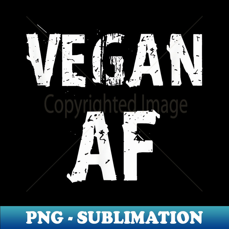 Vegan AF funny connoisseur's of food 1 - Unique Sublimation PNG Download