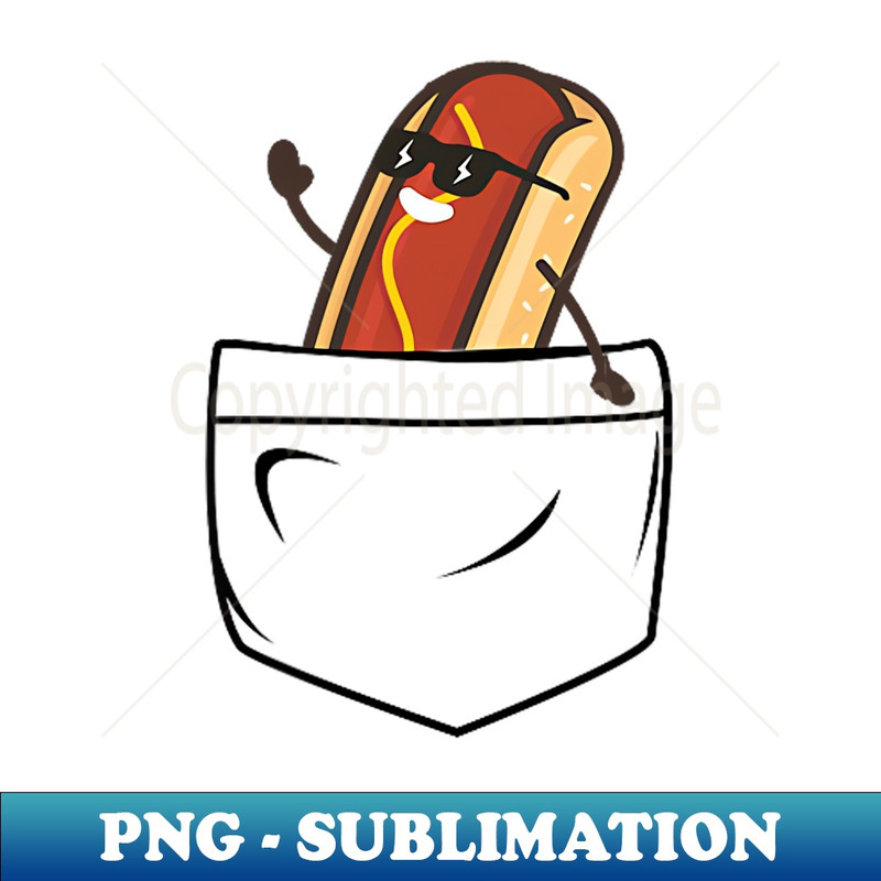 Funny Hotdog in a Pocket meme Grill Cookout Barbecue joke - Creative Sublimation PNG Download
