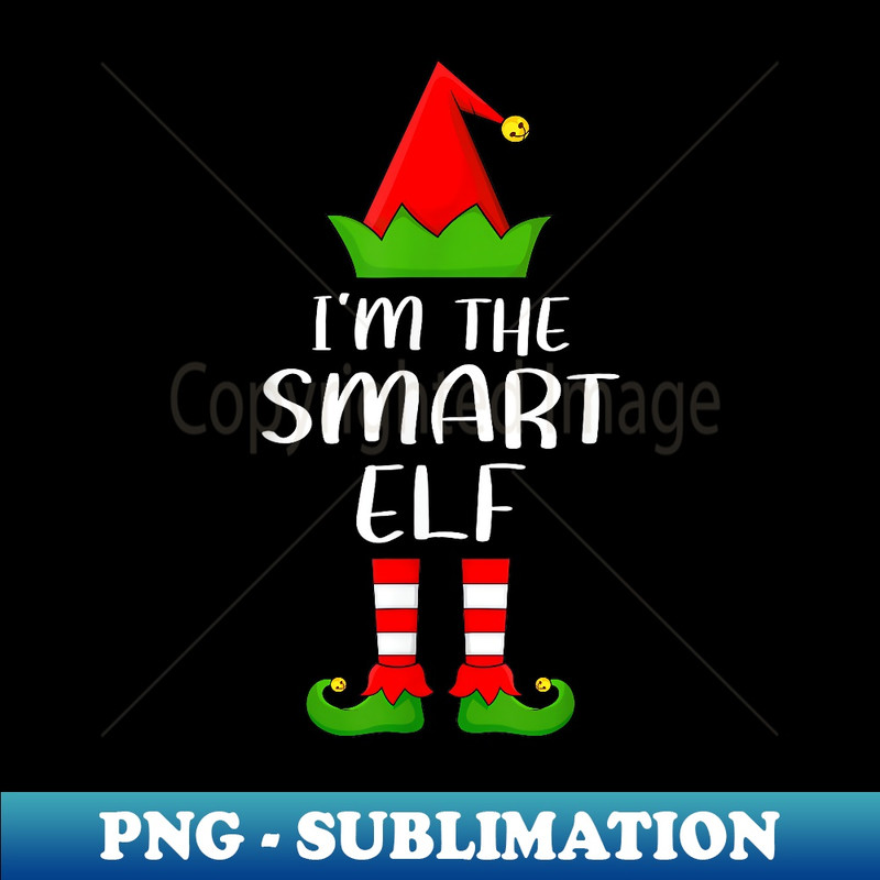 Funny Matching Family I'm The Smart Elf Christmas - Vintage Sublimation PNG Download